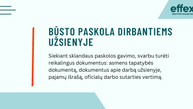 būsto paskola dirbantiems užsienyje